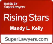 Rated by Super Lawyers, Rising Stars Mandy L. Kelly